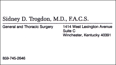 Sidney D. Trogdon, M.D., F.A.C.S. - Winchester, Kentucky