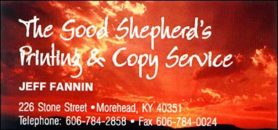 The Good Shepherd's Printing & Copy Service - Morehead, Kentucky