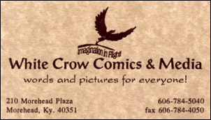 White Crow Comics & Media - Morehead, Kentucky