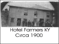 Hotel Farmers KY - Circa 1900